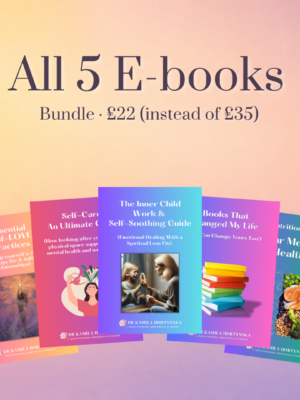 All 5 e-books bundle by Dr Kamila Hortynska